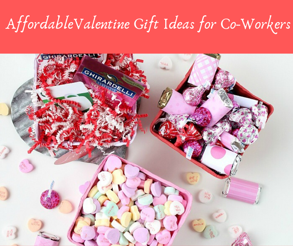 Inexpensive Valentine Gifts for Co-Workers